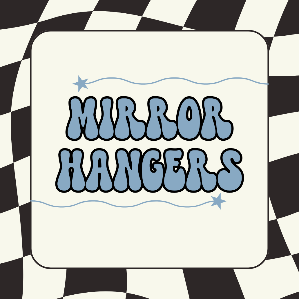MIRROR HANGERS