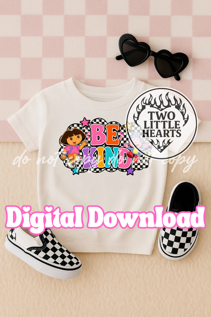 Be kind Dora PNG