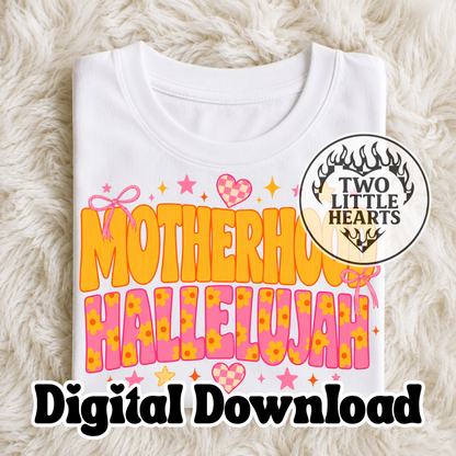 Motherhood Hallelujah PNG
