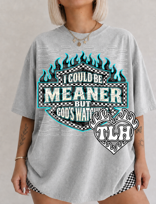 I could be meaner Chkrd PNG